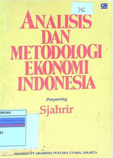 Analisis dan Metodologi Ekonomi Indonesia